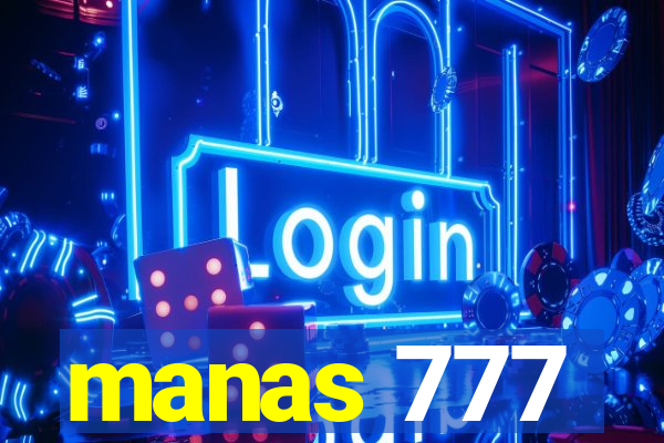 manas 777